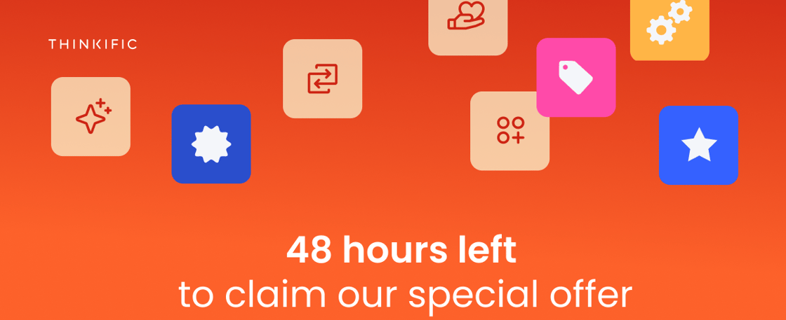 48 hours left to claim our special offer