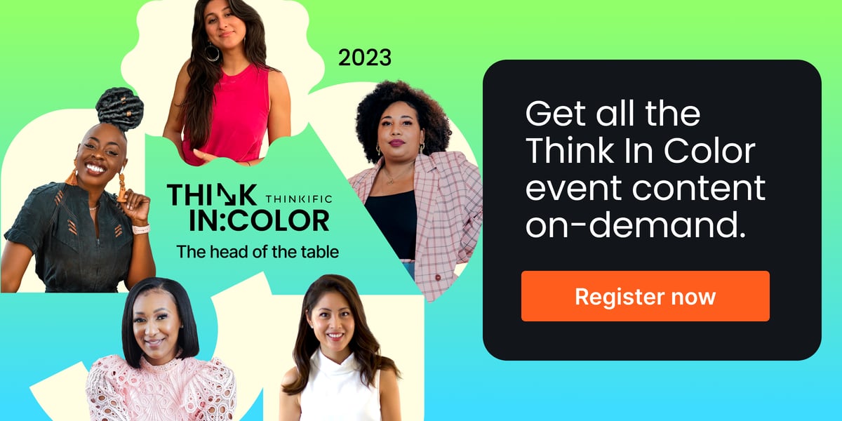 Get all the Think In Color event content on-demand